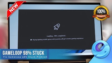 Gameloop Emulator Stuck at 98% Loading Fix, New Method 2025