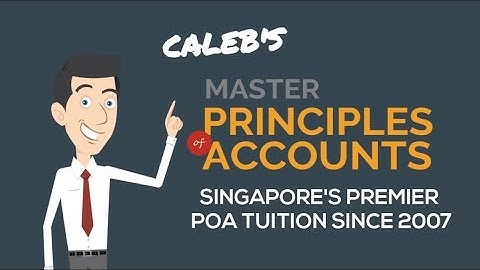 Principles of Accounts (POA) Tuition Singapore