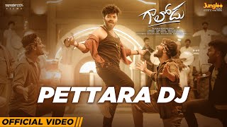 Pettara DJ | Full Video | Gaalodu | Bheems Ceciroleo | Nakash Aziz | Sudheer | Latest Telugu Song screenshot 3