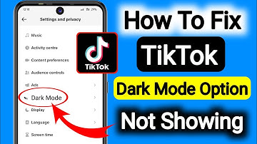How To Fix TikTok Dark Mode Option Not Showing (New Feature 2025)|Fix Tiktok Dark Mode Option mising