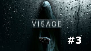 Прохождение Visage 3 Серия ФИНАЛ