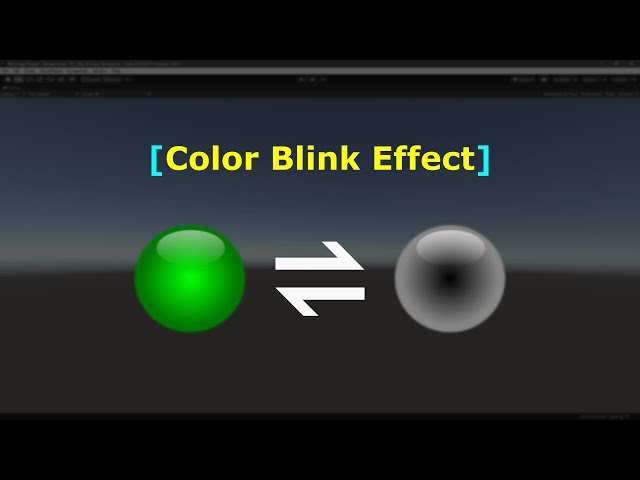 Creating Object Blink effect by Changing Color| 2D/3D Object | Color Lerp | Unity Game Engine class=