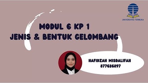 Video Modul 6 KP 1 Praktikum Jenis dan Bentuk Gelombang (Gelombang Transversal & Longitudinal) 