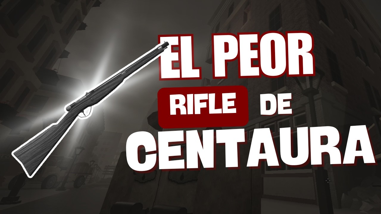 El PEOR Rifle de CENTAURA (opinion) #roblox - YouTube