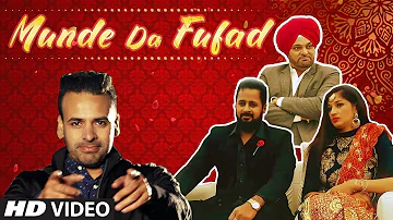 Munde Da Fufad: Bindy Brar | Sudesh Kumari (Full Song) Preet Bhagike | Latest Punjabi Songs 2018