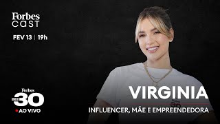 VIRGINIA FONSECA - Forbes Under 30 #2 (Live) @virginia​