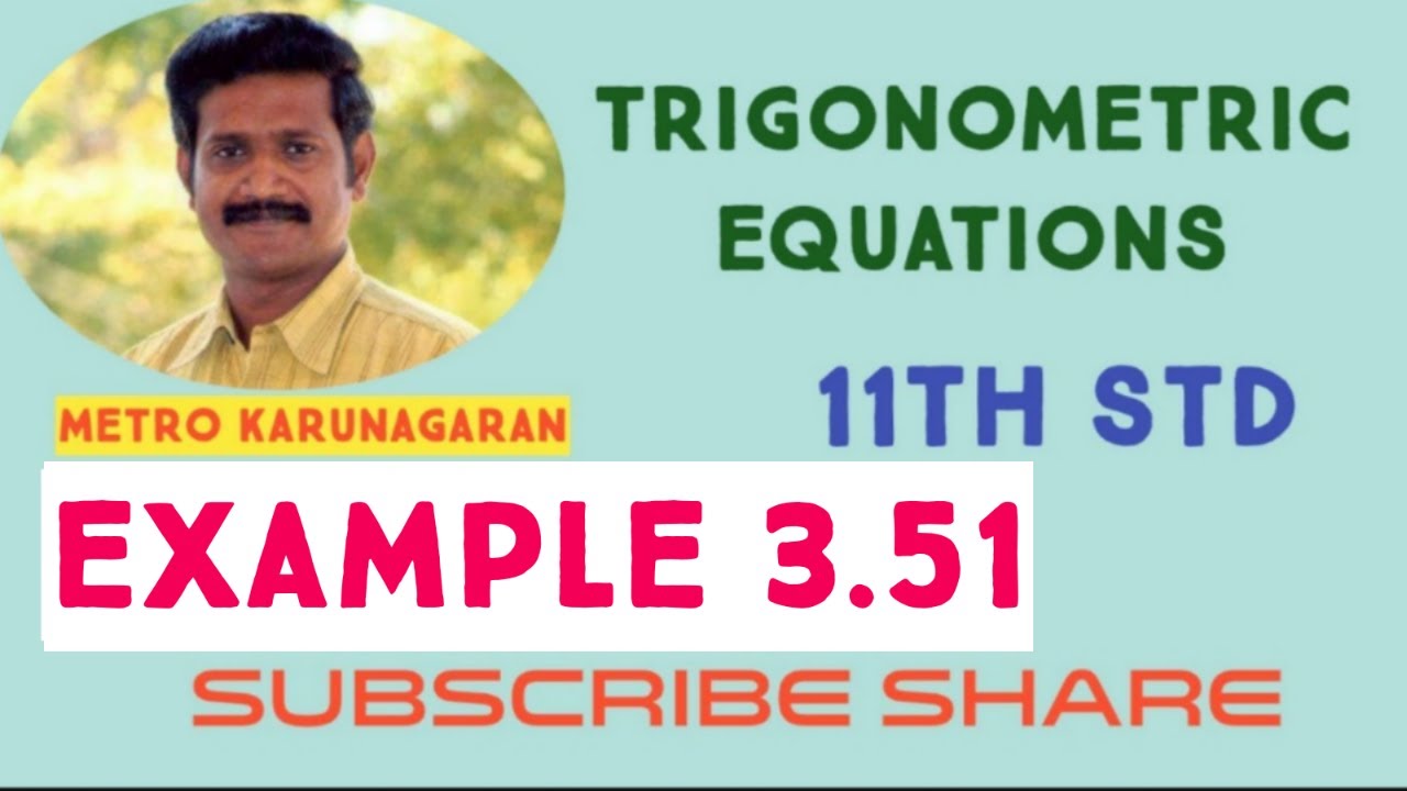 11th Std Maths Ex 3 8 Example 3 51 Solve Sinx Cos X 1 Sinx Cosx 11th-std-maths-ex-3-8-example-3-51-solve-sinx-cos-x-1-sinx-cosx