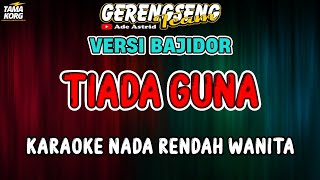 Download lagu TIADA GUNA KARAOKE!! Ade Astrid | BAJIDOR