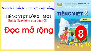 Tiếng Việt lớp 2 sách Kết nối|  Đọc mở rộng