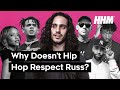 Why Doesn't Hip Hop Respect Russ?