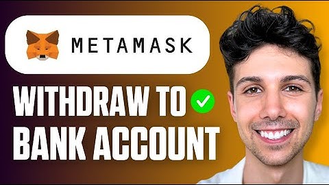 How to Withdraw Money from Metamask to Bank Account (Easy Guide 2025)
