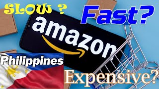Amazon Shipping to the Philippines IS IT FAST???