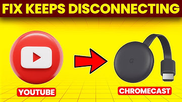 How To Fix YouTube Keeps Disconnecting From Chromecast (Easy Tutorial To Troubleshoot The Problem)