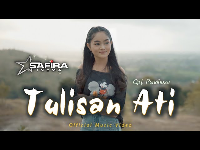 Safira Inema - Tulisan Ati (Official Music Video) class=