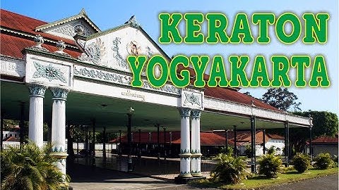KERATON YOGYAKARTA WISATA BUDAYA YANG WAJIB DIKUNJUNGI