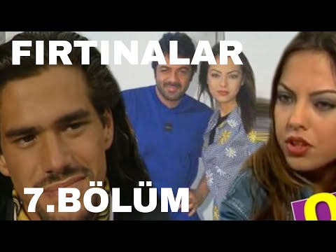 FIRTINALAR DİZİSİ 7. BÖLÜM ( EBRU GÜNDEŞ )