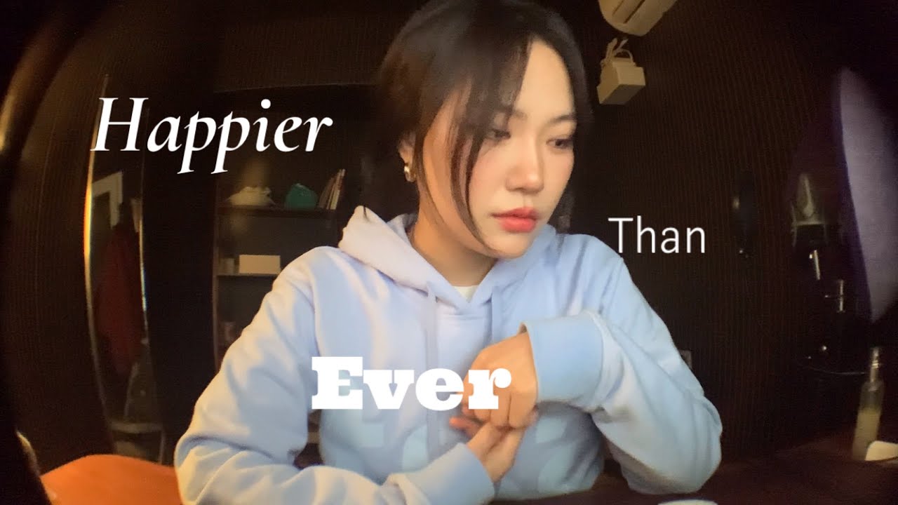 💔 Happier Than Ever - ASTN Ver. (cover by g1nger)