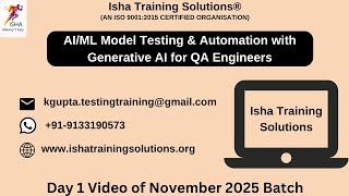 AI/ML Model Testing Day 1 video on 6th November 2025. Call/WhatsApp +91-9133190573 To Enroll.