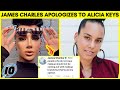 James Charles Apologizes For Throwing Shade At Alicia Keys