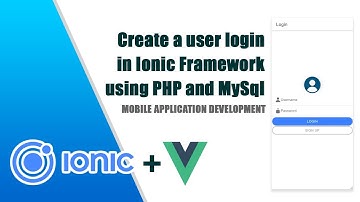 Part 3: Create a user #login in Ionic Framework using PHP and MySQL/MariaDB