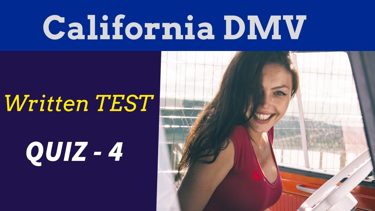 California DMV Written TEST. QUIZ 4 YouTube