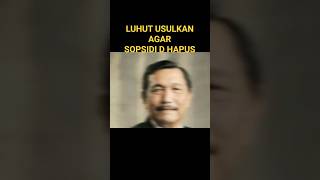 Download Lagu LUHUT USULKAN AGAR SOPSIDI D#HAPUS MP3