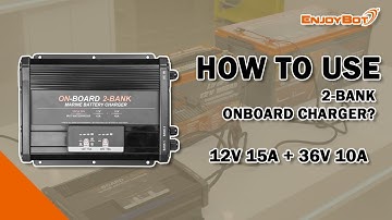 How to Use the Enjoybot 2 Bank 12V 15A + 36V 10A On-Board Battery Charger | Dual Voltage Setup Guide