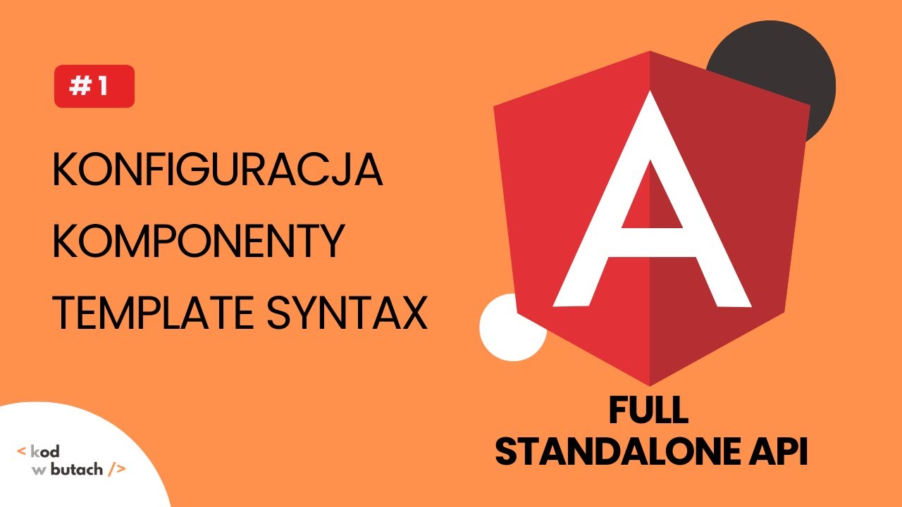 Kurs Angular #1: konfiguracja projektu, komponenty, template syntax ...