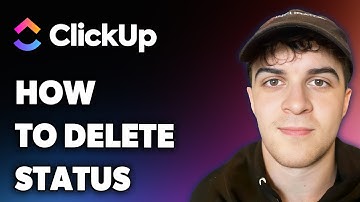 How to Delete Status Clickup (Full 2025 Guide)
