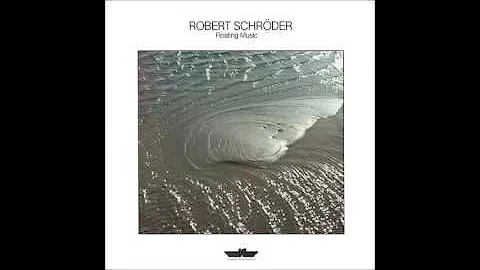 Robert Schrder  Floating Music