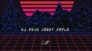 DJ keju joget koplo 'VersiSlow'