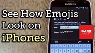 See What Your Android Emojis Look Like on iPhones [How-To] screenshot 2