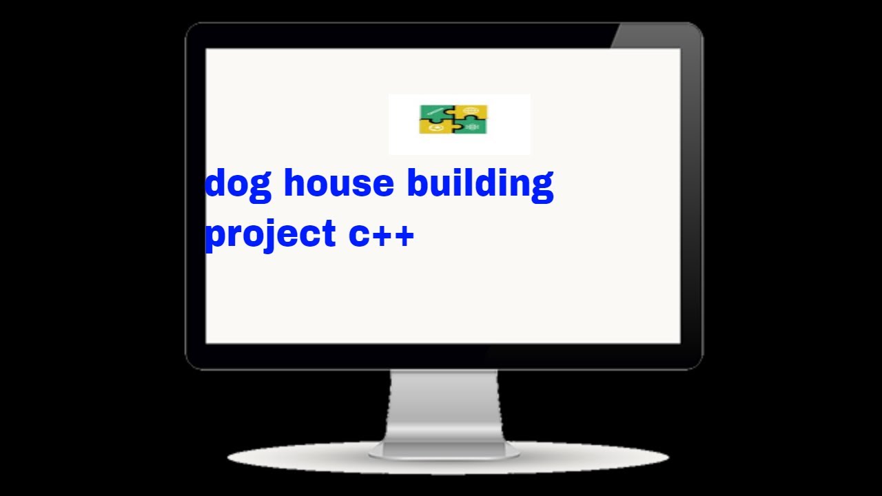 dog house building project c++ - YouTube