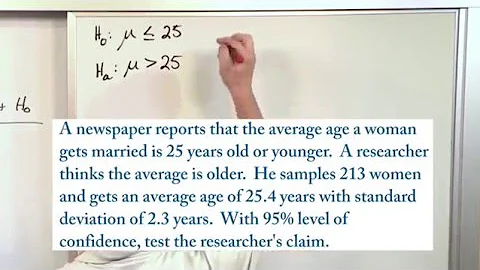Lesson 7 - Hypothesis Testing For Means Using P-values & Large Samples, Part 2
