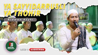 YA SAYYIDARRUSLI | Ridwan Asyfi Fatihah Indonesia Live Kerek Tuban