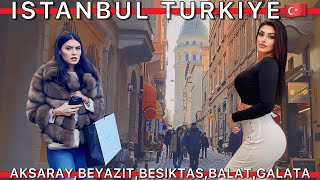 TURKIYE🇹🇷ISTANBUL2024 Aksaray,Beyazit,Grand Bazaar,Balat,Besiktas,Galata Walking Tour Travel Guide