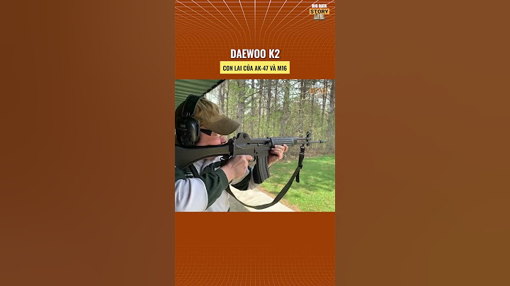 Soisung | Con lai của AK-47 và M16