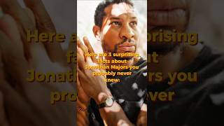 3 Hidden Facts About Jonathan Majors You Never Knew #celebrity #trending #shorts