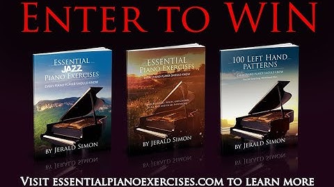 Introducing the Essential Piano Exercises Course - Learn to Play Any Song 100 Different Ways