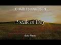 Break of Day | Classical Music Reflections in Nature