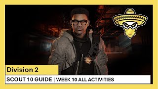 Division 2 Manhunt: Completing Scout 10 Activities!