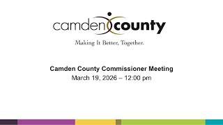 Camden County Board of Commissioners March 2026 Meeting