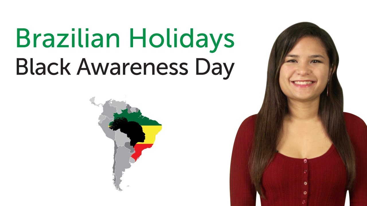 ⁣Brazilian Portuguese Holidays - Black Awareness Day