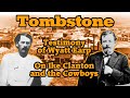 Tombstone testimony wyatt earp describes ike clanton and the cowboys