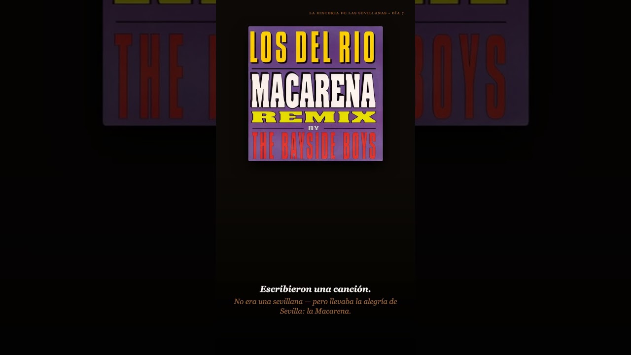 No, la Macarena no es una sevillana — la escribieron cantantes de sevillanas 🇪🇸 · Día 7
