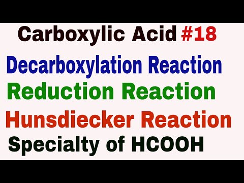 chemical-properties-of-carboxylic-acid-#18|-decarboxylation,-reduction,-hunsdiecker-reaction