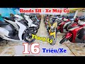 Thanh Lý Xe Máy Cũ Giá Rẻ Honda SH Mode ,SH 125 ,SH 150 , Satria , Sonic , Vario 150 , Exciter 150