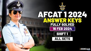 AFCAT 1 2024 Exam | Answer Keys Fully Solved  |  16 February 2024 | Shift 1 [All Sets]