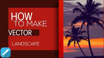 How To Make a Vector | Landscape Flat | Infinite Design