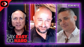 Say Easy, Do Hard, The Future of the CISO, Part 1 - BSW #312